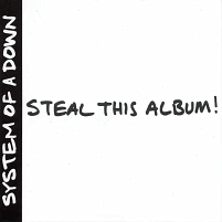 Cover des System Of A Down Albums Steal This Album.